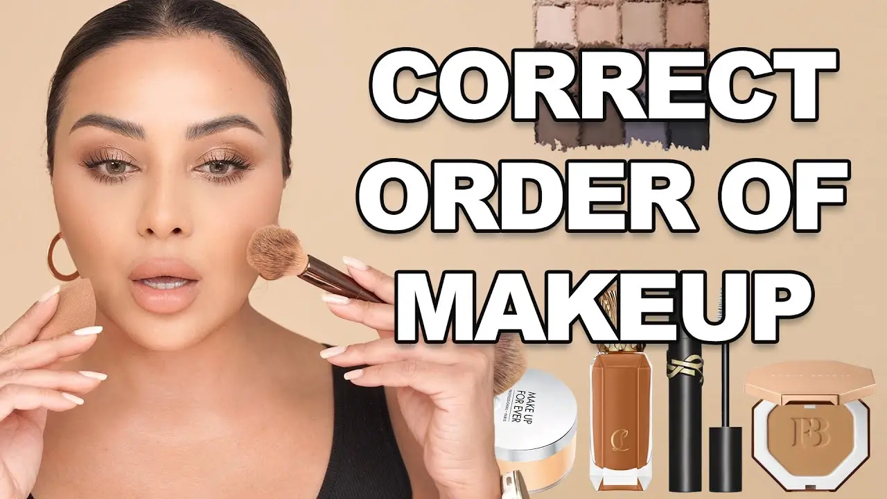 What Order To Put Makeup